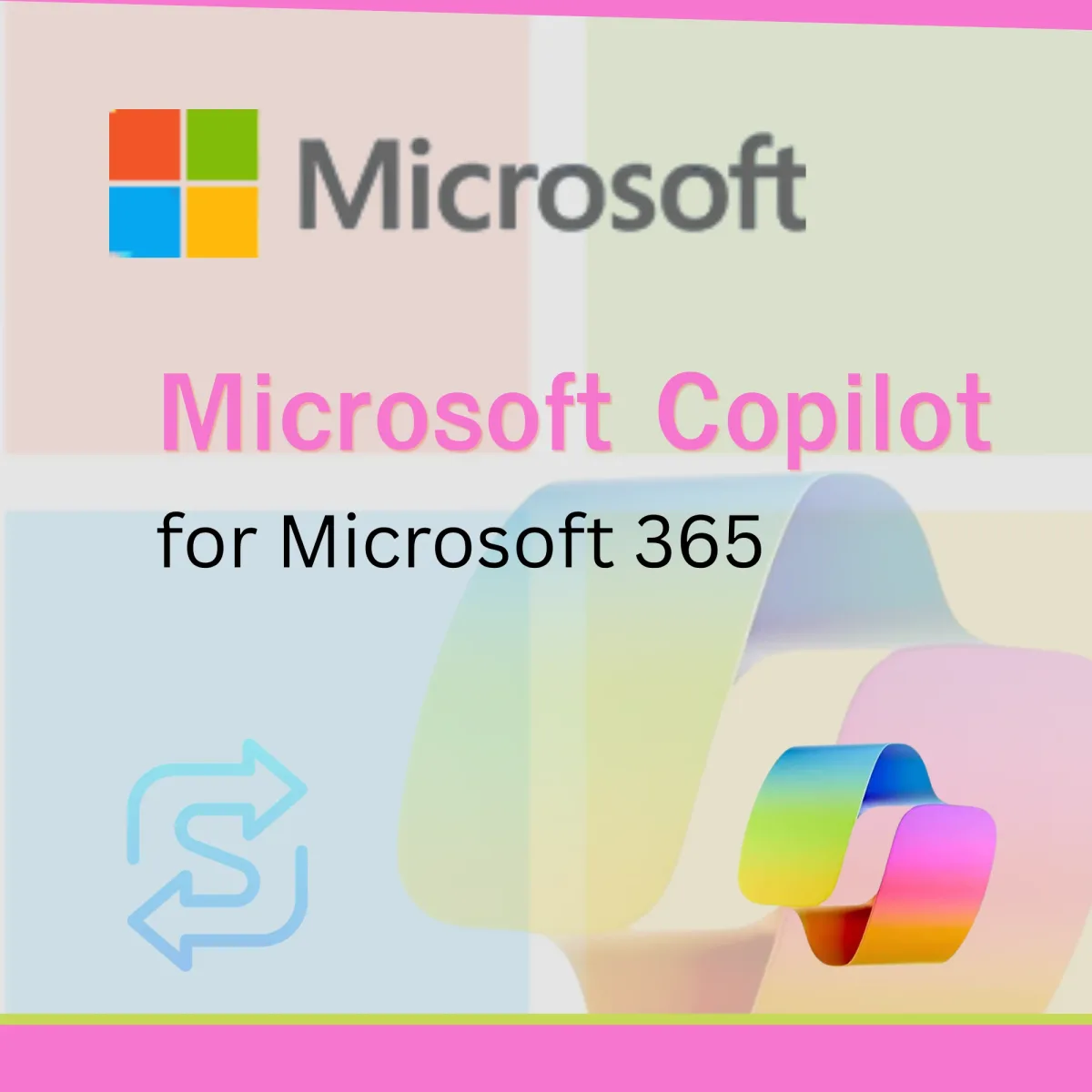 Microsoft Copilot for Microsoft 365